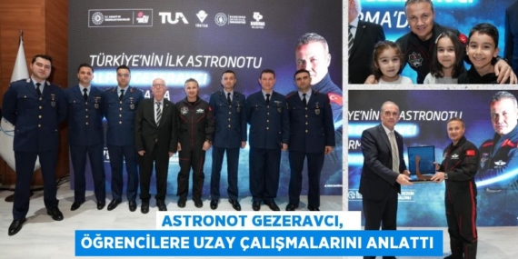 ASTRONOT GEZERAVCI,   ÖĞRENCİLERE UZAY ÇALIŞMALARINI ANLATTI