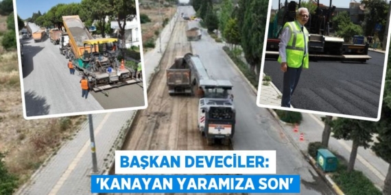 BAŞKAN DEVECİLER: “KANAYAN YARAMIZA SON”