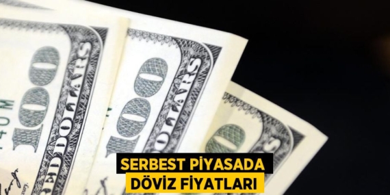 SERBEST PİYASADA DÖVİZ FİYATLARI