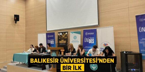 BALIKESİR ÜNİVERSİTESİ’NDEN BİR İLK