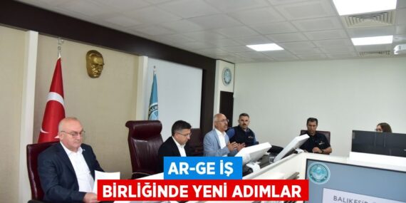 AR-GE İŞ BİRLİĞİNDE YENİ ADIMLAR