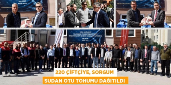 220 ÇİFTÇİYE, SORGUM SUDAN OTU TOHUMU DAĞITILDI