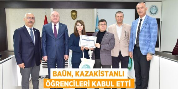 BAÜN, KAZAKİSTANLI ÖĞRENCİLERİ KABUL ETTİ