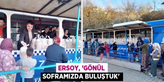 ERSOY, “GÖNÜL SOFRAMIZDA BULUŞTUK”