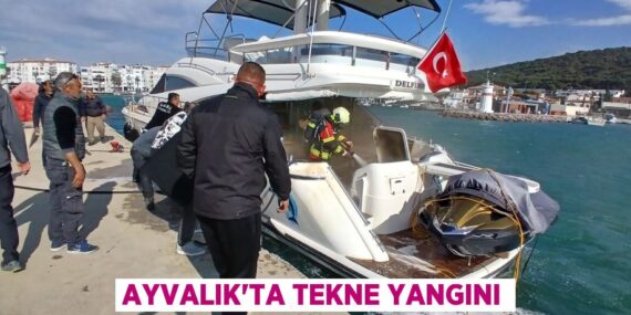 AYVALIK’TA TEKNE YANGINI