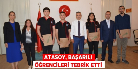 ATASOY, BAŞARILI ÖĞRENCİLERİ TEBRİK ETTİ
