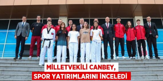 MİLLETVEKİLİ CANBEY, SPOR YATIRIMLARINI İNCELEDİ