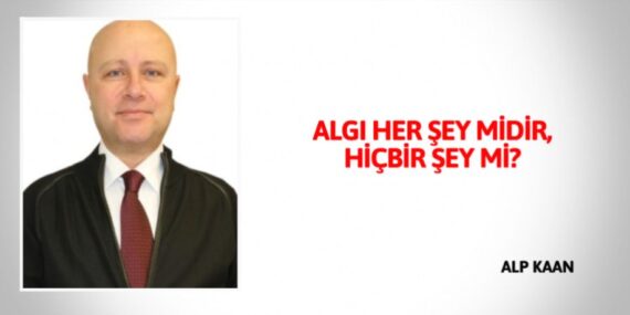 ALGI HER ŞEY MİDİR, HİÇBİR ŞEY Mİ?