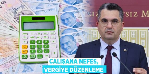 ÇALIŞANA NEFES, VERGİYE DÜZENLEME
