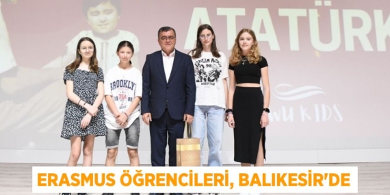 ERASMUS ÖĞRENCİLERİ, BALIKESİR’DE