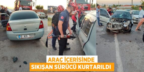 Araç içerisinde sıkışan sürücü kurtarıldı