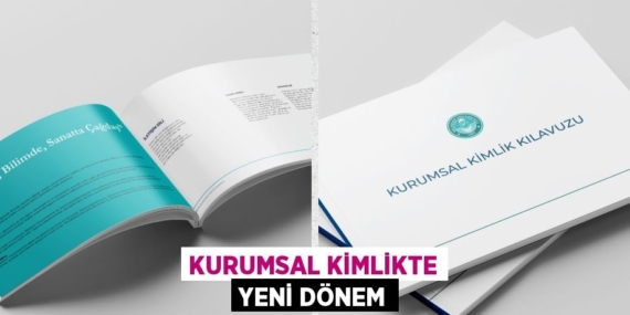 KURUMSAL KİMLİKTE YENİ DÖNEM