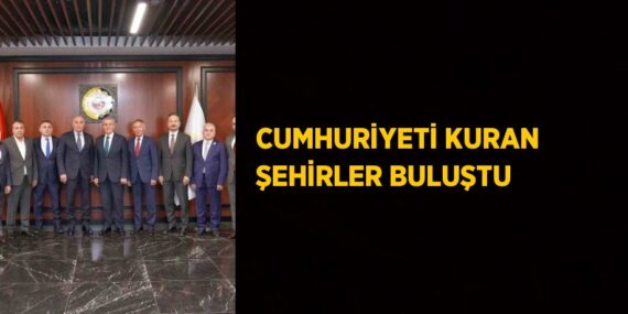 CUMHURİYETİ KURAN ŞEHİRLER BULUŞTU