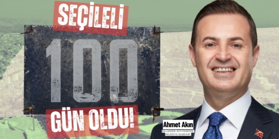 SEÇİLELİ ‘100 GÜN’ OLDU!