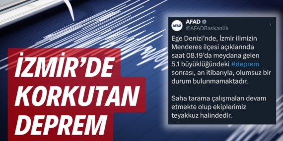 İZMİR’DE KORKUTAN DEPREM