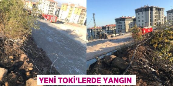 Yeni TOKİ’lerde yangın