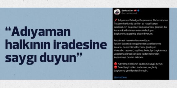 “Adıyaman halkının iradesine saygı duyun”