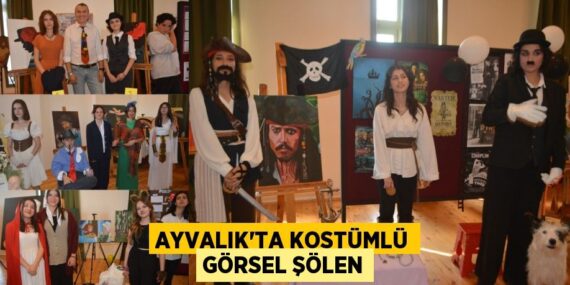 AYVALIK’TA KOSTÜMLÜ GÖRSEL ŞÖLEN