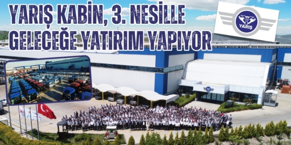 YARIŞ KABİN, 3. NESİLLE  GELECEĞE YATIRIM YAPIYOR
