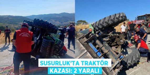 Susurluk’ta traktör kazası: 2 yaralı