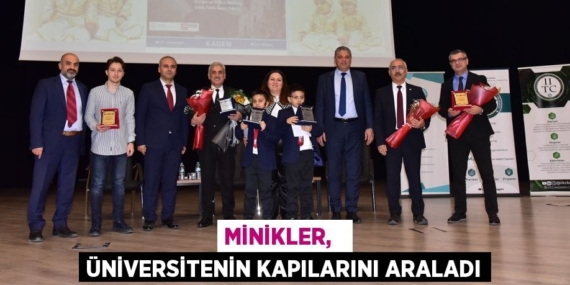 MİNİKLER,   ÜNİVERSİTENİN KAPILARINI ARALADI
