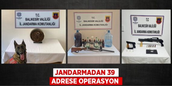 JANDARMADAN 39 ADRESE OPERASYON