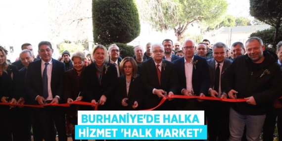 BURHANİYE’DE HALKA HİZMET “HALK MARKET”
