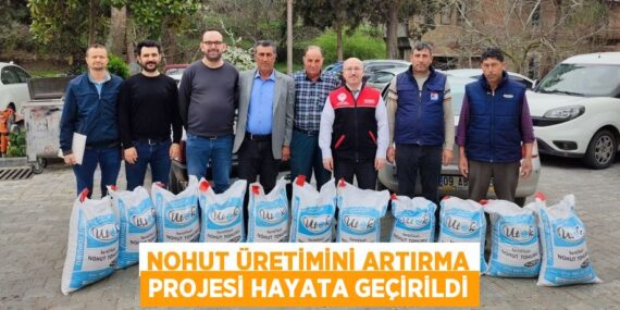 NOHUT ÜRETİMİNİ ARTIRMA PROJESİ HAYATA GEÇİRİLDİ