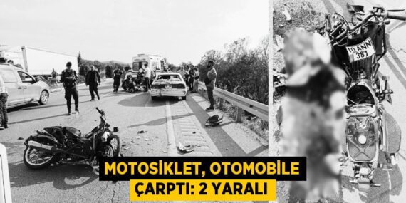 MOTOSİKLET, OTOMOBİLE ÇARPTI: 2 YARALI
