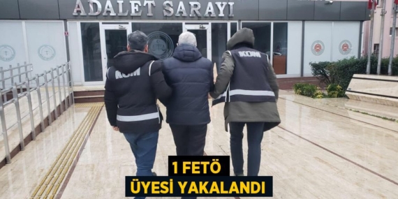 1 FETÖ ÜYESİ YAKALANDI