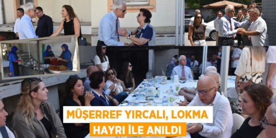 Müşerref Yırcalı, lokma hayrı ile anıldı