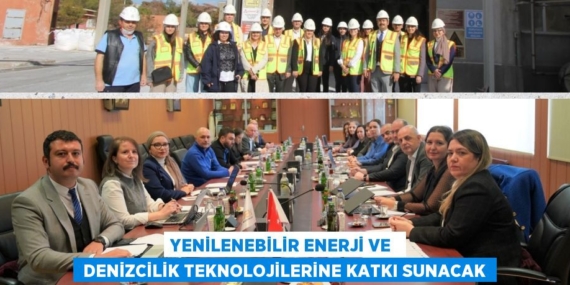 YENİLENEBİLİR ENERJİ VE   DENİZCİLİK TEKNOLOJİLERİNE KATKI SUNACAK