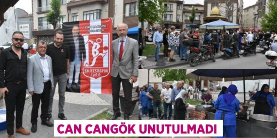CAN CANGÖK UNUTULMADI