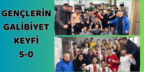 GENÇLERİN GALİBİYET KEYFİ   5-0
