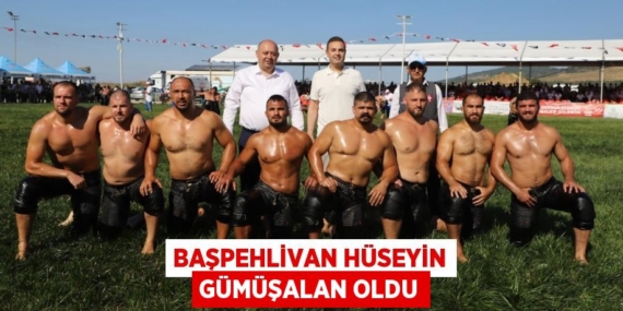 BAŞPEHLİVAN HÜSEYİN GÜMÜŞALAN OLDU