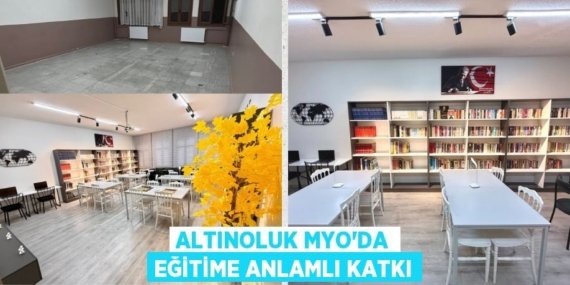 ALTINOLUK MYO’DA EĞİTİME ANLAMLI KATKI