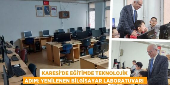 KARESİ’DE EĞİTİMDE TEKNOLOJİK ADIM: YENİLENEN BİLGİSAYAR LABORATUVARI