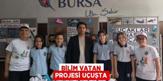 BİLİM VATAN PROJESİ UÇUŞTA