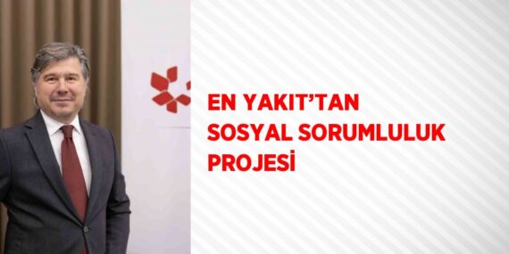 EN YAKIT’TAN SOSYAL SORUMLULUK PROJESİ