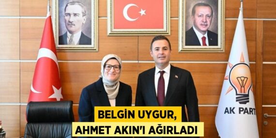 BELGİN UYGUR, AHMET AKIN’I AĞIRLADI