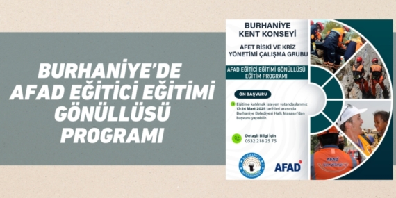 BURHANİYE’DE AFAD EĞİTİCİ EĞİTİMİ GÖNÜLLÜSÜ PROGRAMI