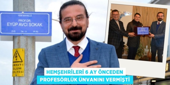 HEMŞEHRİLERİ 6 AY ÖNCEDEN  PROFESÖRLÜK ÜNVANINI VERMİŞTİ