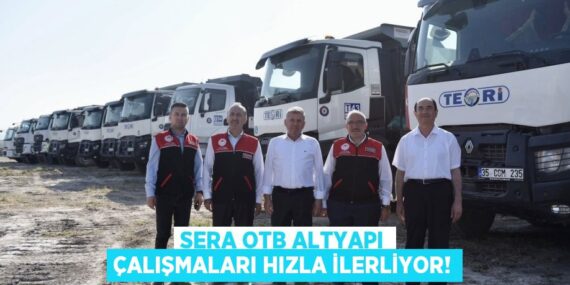 Sera OTB Altyapı Çalışmaları Hızla İlerliyor!