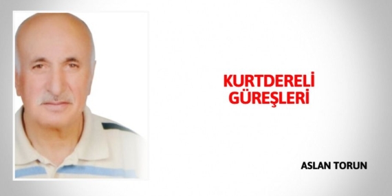 KURTDERELİ GÜREŞLERİ