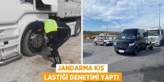 JANDARMA KIŞ LASTİĞİ DENETİMİ YAPTI