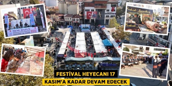 FESTİVAL HEYECANI 17 KASIM’A KADAR DEVAM EDECEK