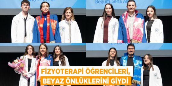 FİZYOTERAPİ ÖĞRENCİLERİ, BEYAZ ÖNLÜKLERİNİ GİYDİ
