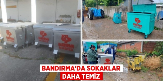 BANDIRMA’DA SOKAKLAR DAHA TEMİZ