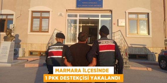 MARMARA İLÇESİNDE   1 PKK DESTEKÇİSİ YAKALANDI
