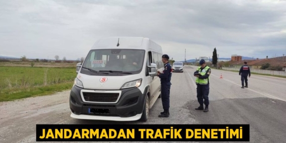 JANDARMADAN TRAFİK DENETİMİ